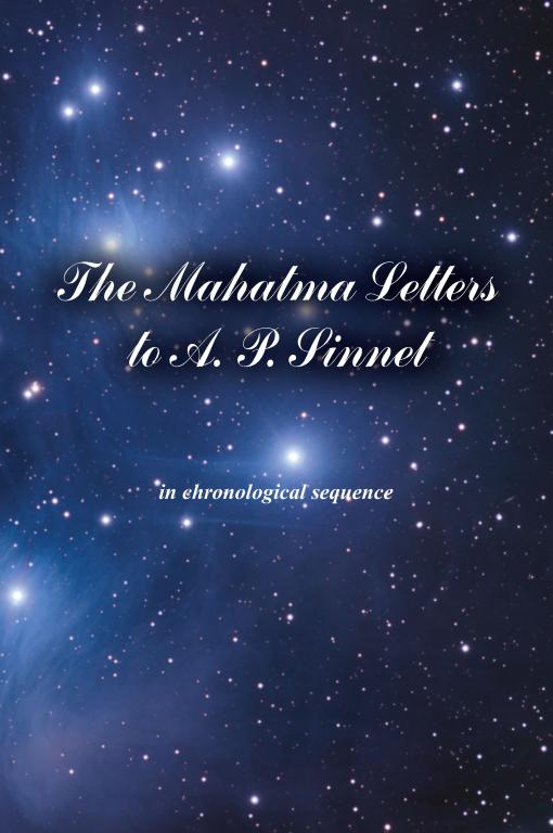 The Mahatma Letters to A.P. Sinnett